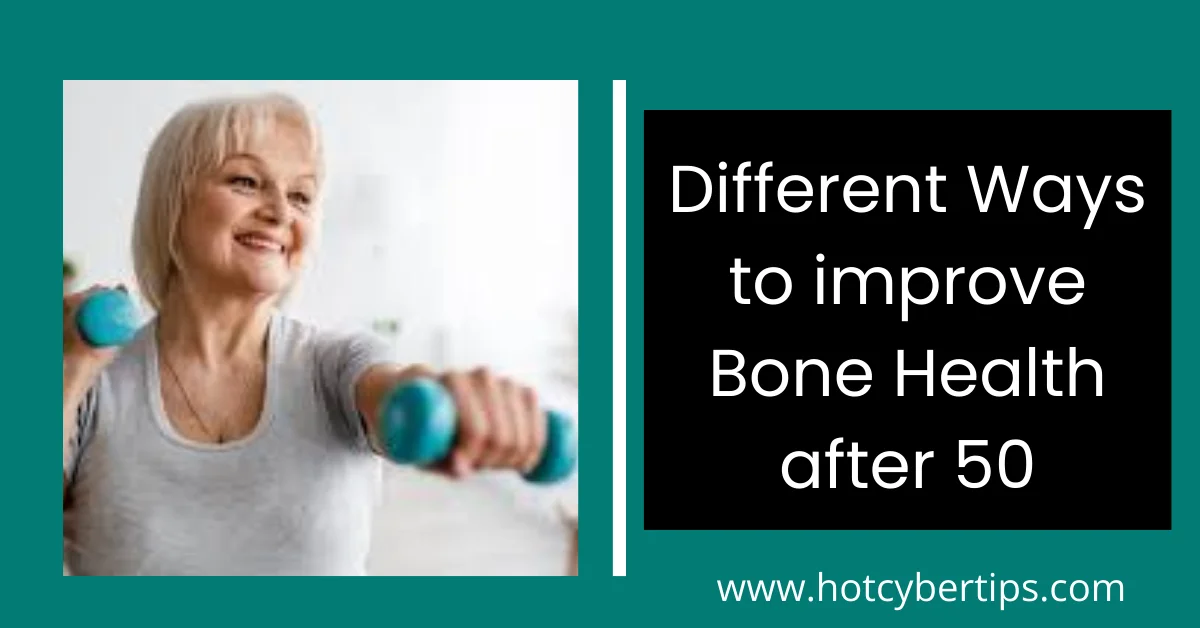 Ways to improve Bone Health